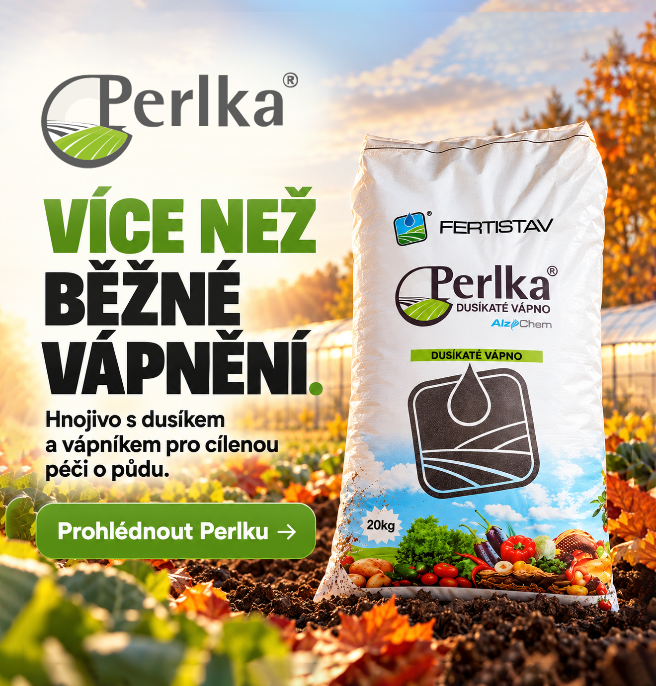 Dusíkaté vápno Perlka pro cílenou péči o půdu